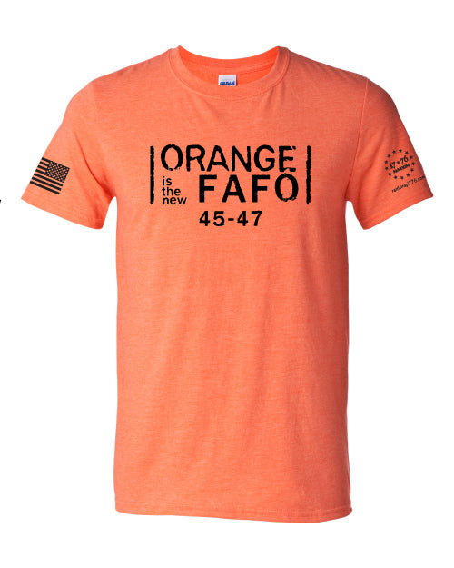 Orange is the New FAFO Graphic T-Shirt