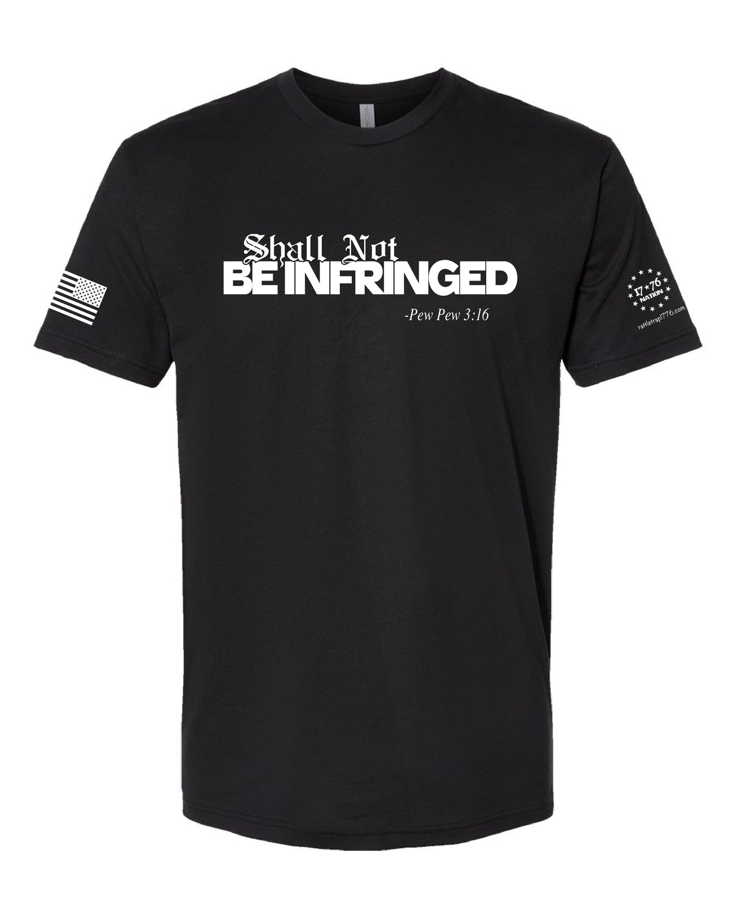 Shall Not Be Infringed – Pew Pew 3:16 Graphic-T
