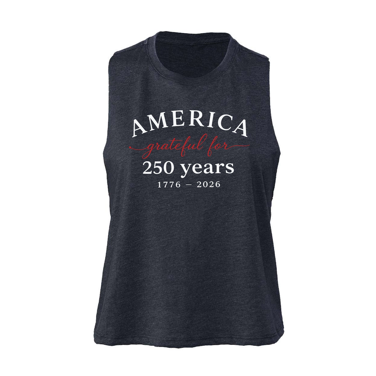 America Grateful for 250 Years Women's Racerback Crop Tank