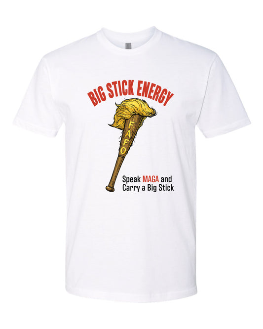 Speak MAGA and Carry a Big Stick.