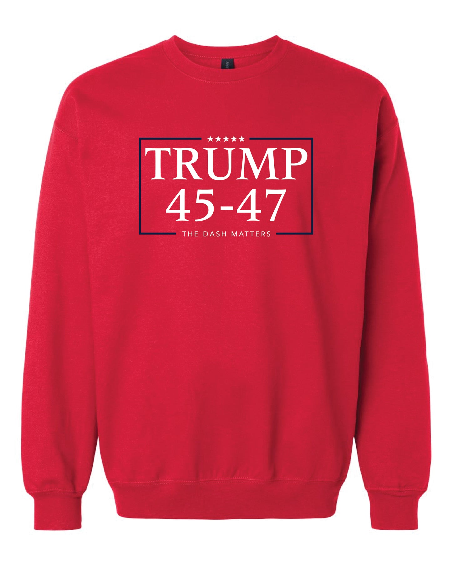 TRUMP 45-47 "The Dash Matters" Graphic Crewneck sweatshirt