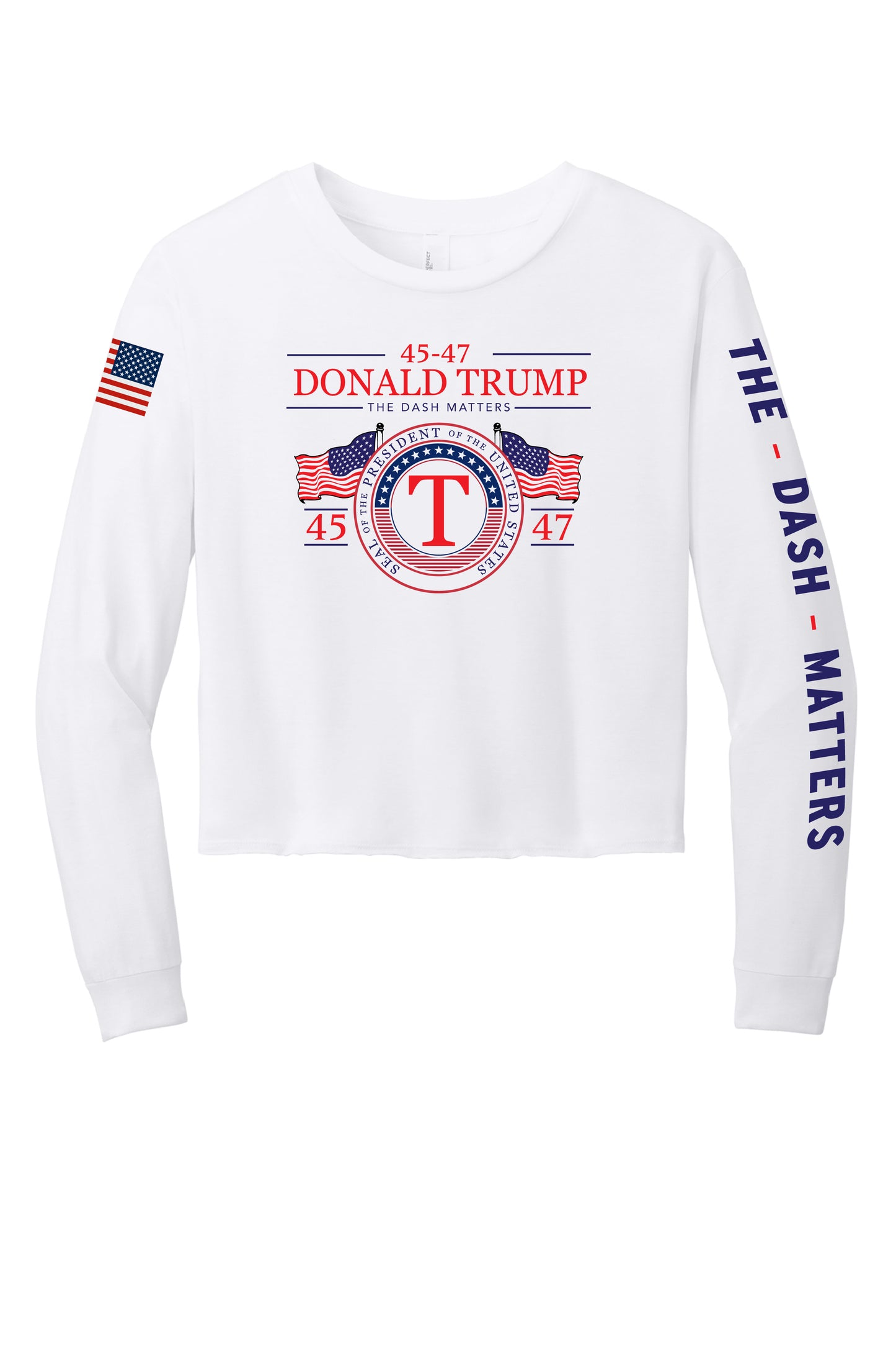 The Dash Matters Presidential Seal Women’s Long Sleeve Tee