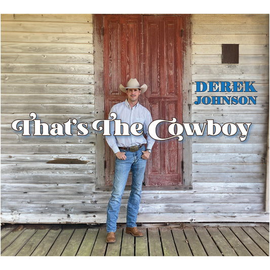 "That's The Cowboy" - Derek Johnson Boxset