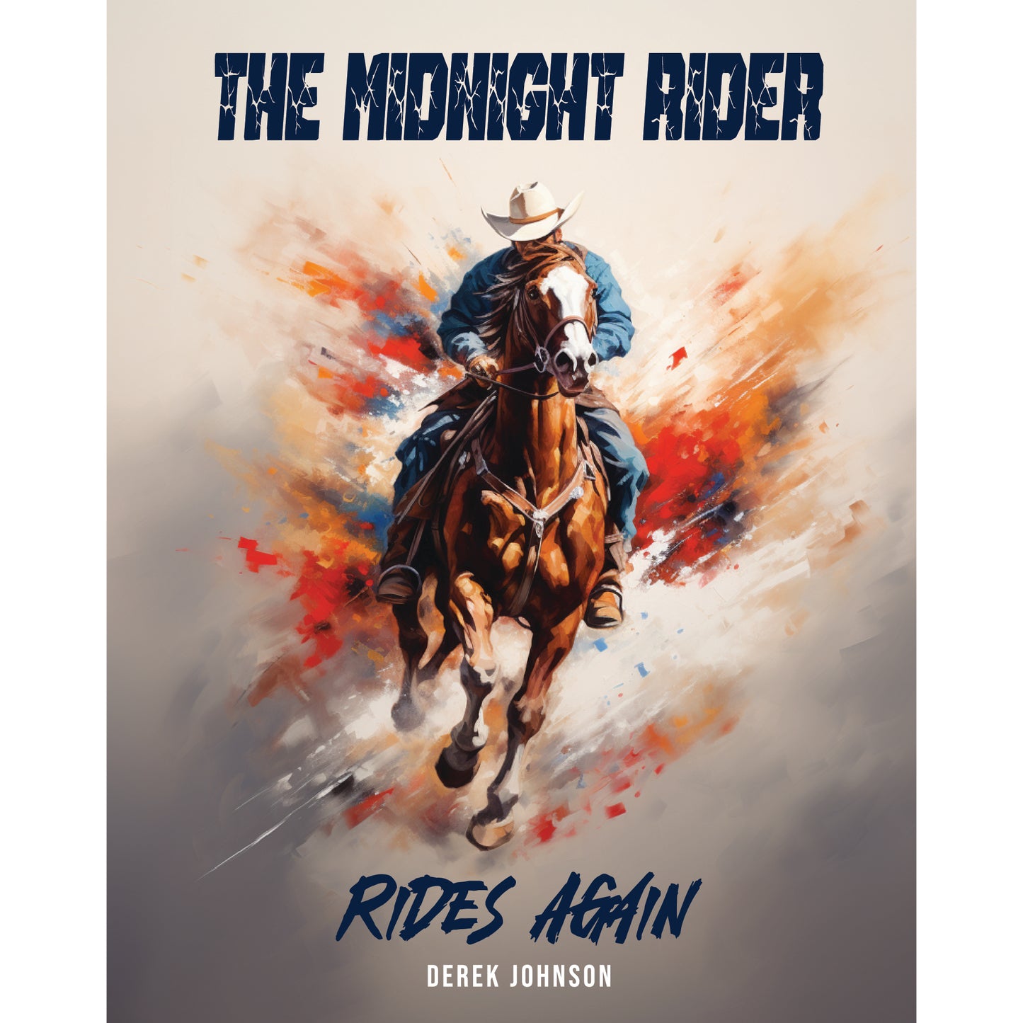 The Midnight Rider Rides Again